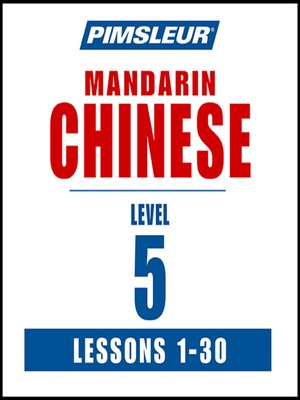 cover image of Pimsleur Chinese (Mandarin) Level 5